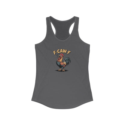 Tank Top: "F-CAW-F"