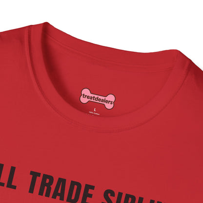 T-Shirt 'Will Trade Sibling For Some Chickens' Funny Shirt Chicken Lover Tee