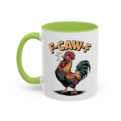 Coffee/Tea Mug: "F-CAW-F" (11oz/15oz)