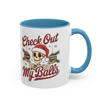 Mug  'Check out my balls' Christmas (11oz/15oz)