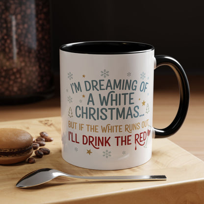 Mug  'Dreaming of a White Christmas' Fall Christmas (11oz/15oz)