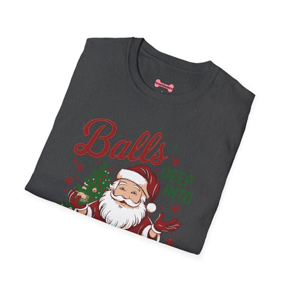 Christmas T-Shirt 'Balls deep into Christmas'