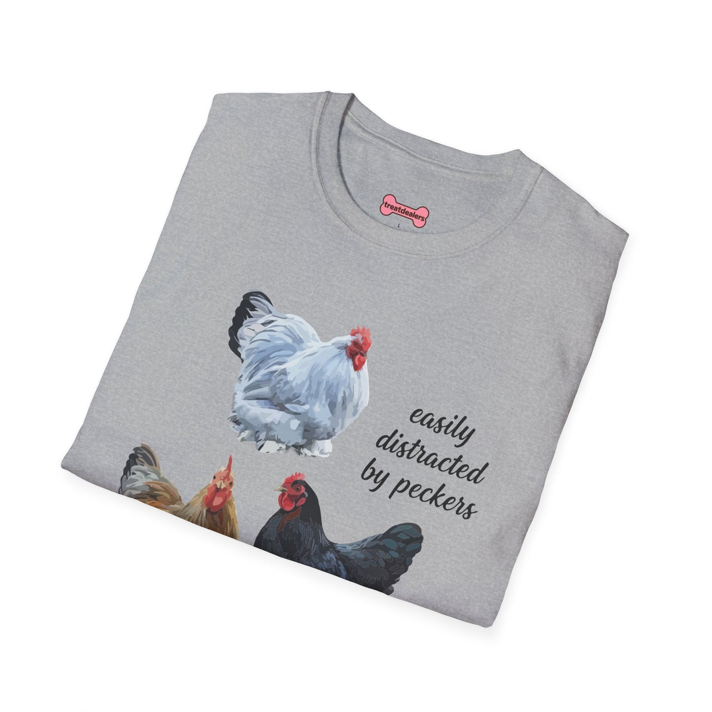 T-Shirt 'Easily Distracted By Peckers' Funny Shirt Chicken Lover Tee