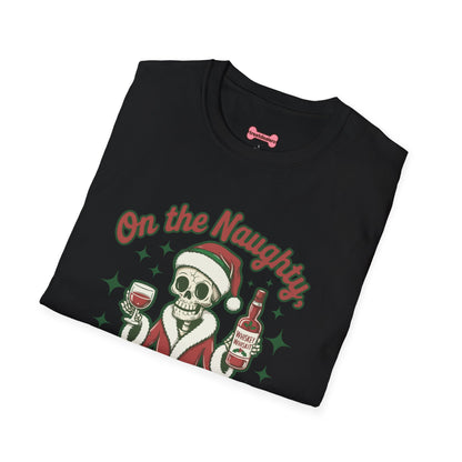 Christmas Unisex T-Shirt 'On the Naughty List and Loving It' Funny Holiday Shirt