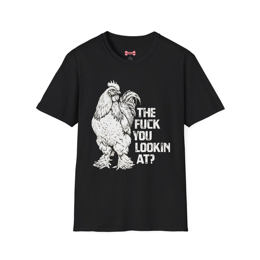 Funny Chicken Lover T-Shirt "The Fuck Are You Lookin' At?" Chicken Graphic Tee