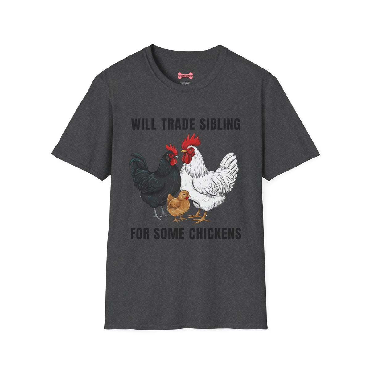 T-Shirt 'Will Trade Sibling For Some Chickens' Funny Shirt Chicken Lover Tee