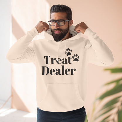 Fleece Hoodie: "Treat Dealer"