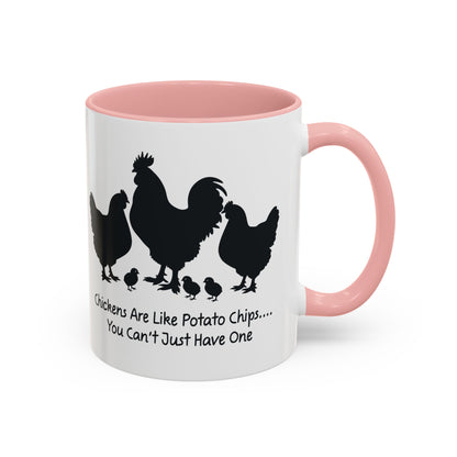 Funny Chicken Lover Coffee Mug — "Chickens Are Like Potato Chips" (11/15oz)