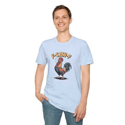 T-Shirt: "F-CAW-F"