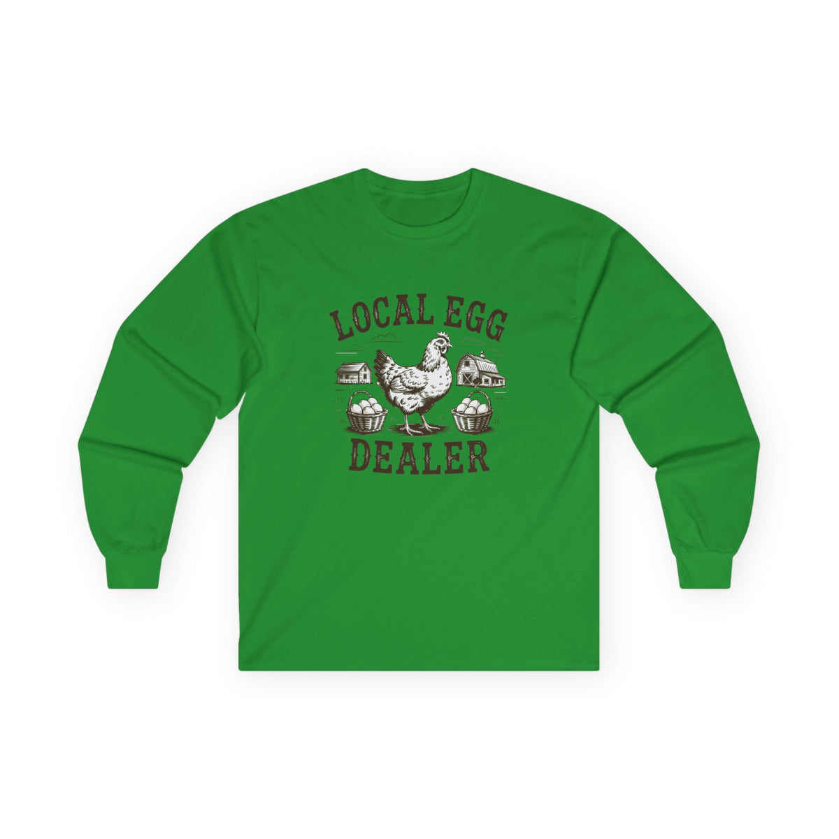 "Local Egg Dealer" Funny Chicken Long-Sleeve Shirt