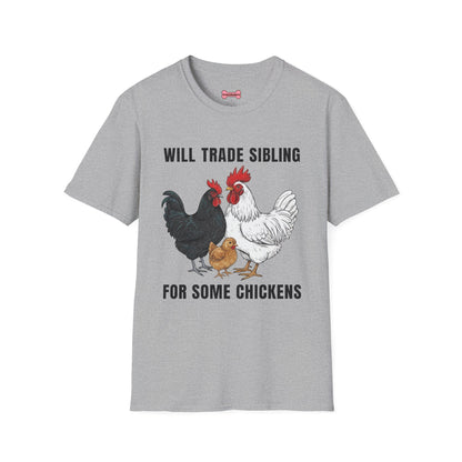 T-Shirt 'Will Trade Sibling For Some Chickens' Funny Shirt Chicken Lover Tee