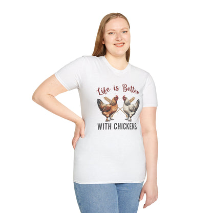 T-Shirt 'Life is better with Chickens' Funny Shirt chickens Lover Tee