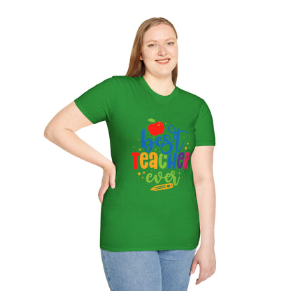 T-Shirt: "Best Teacher Ever" Teacher Appreciation Gift, Thank You Teacher Tee,