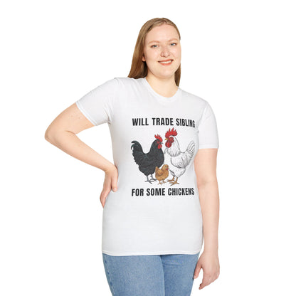 T-Shirt 'Will Trade Sibling For Some Chickens' Funny Shirt Chicken Lover Tee