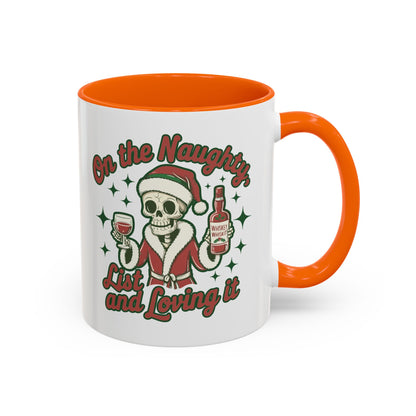 Coffee Mug 'On The Naughty List and Loving It' Christmas
