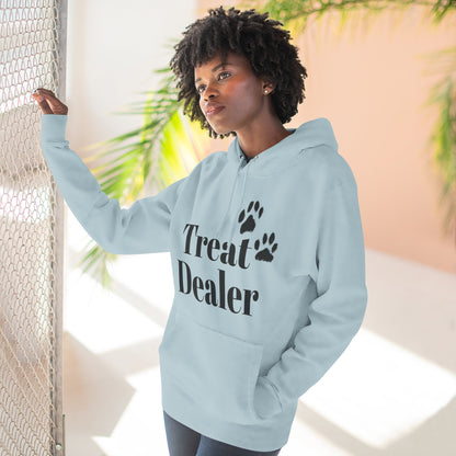 Fleece Hoodie: "Treat Dealer"