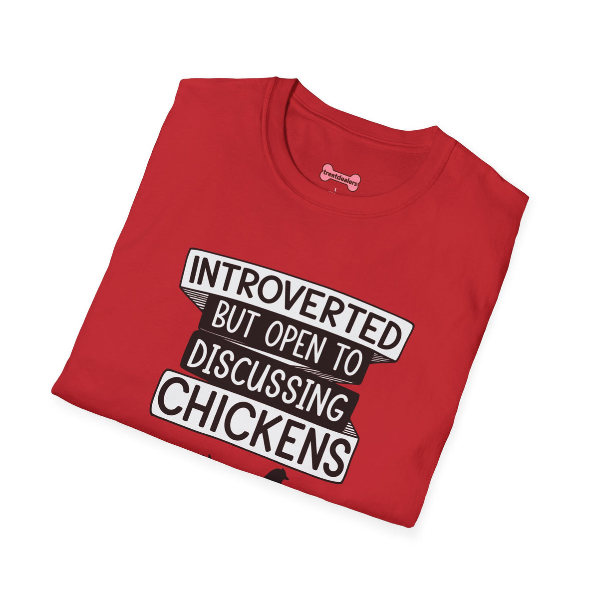 T-Shirt 'Introverted But Open to Discussing Chickens' Funny Shirt chickens Lover Tee