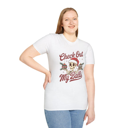 Christmas Unisex T-Shirt 'Check out my balls' Funny Holiday Shirt