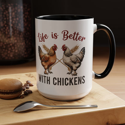 Funny Chicken Lover Coffee Mug "Life is Better with Chickens" Accent Mug (11/15oz)