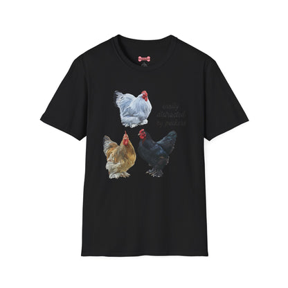 T-Shirt 'Easily Distracted By Peckers' Funny Shirt Chicken Lover Tee