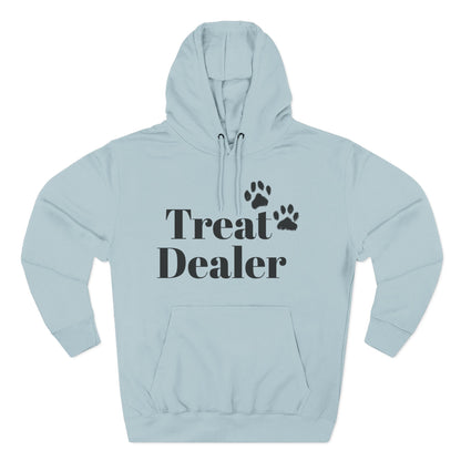 Fleece Hoodie: "Treat Dealer"