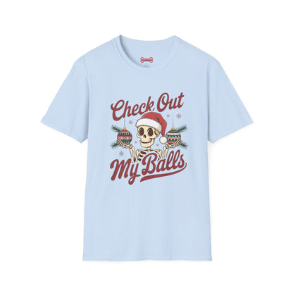 Christmas Unisex T-Shirt 'Check out my balls' Funny Holiday Shirt