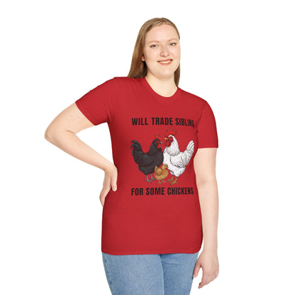 T-Shirt 'Will Trade Sibling For Some Chickens' Funny Shirt Chicken Lover Tee