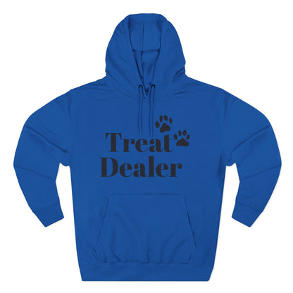 Fleece Hoodie: "Treat Dealer"