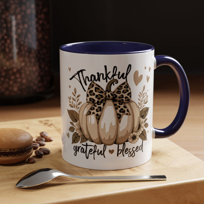 Coffee/Tea Mug: "Thankful Grateful Blessed" (11oz/15oz)
