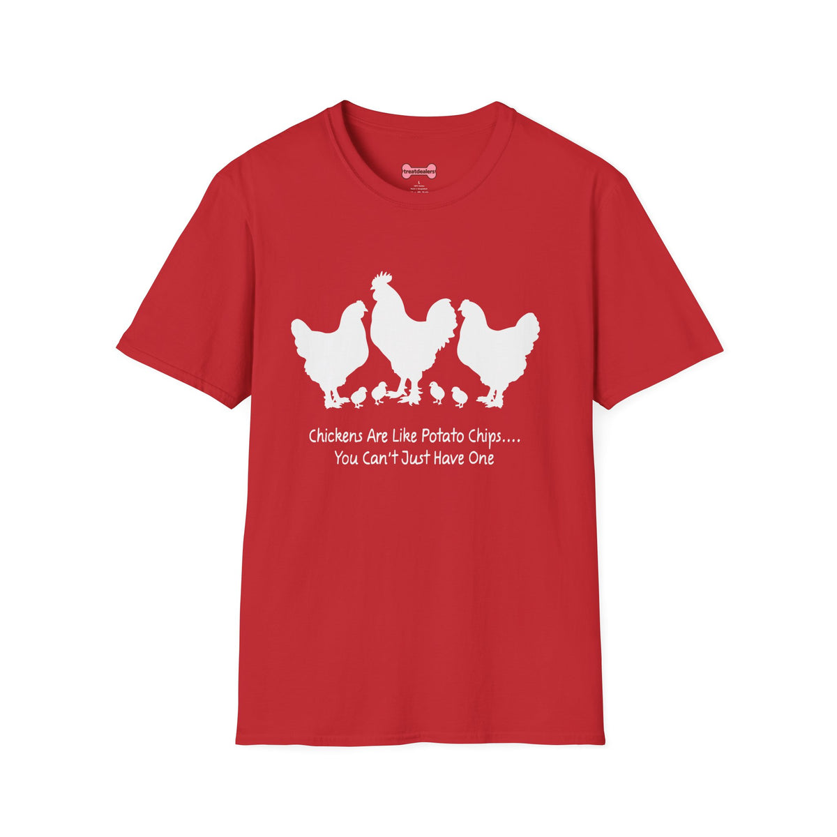Unisex T-Shirt 'Chickens are like Potato Chips' Funny Shirt Chicken Lover Tee White