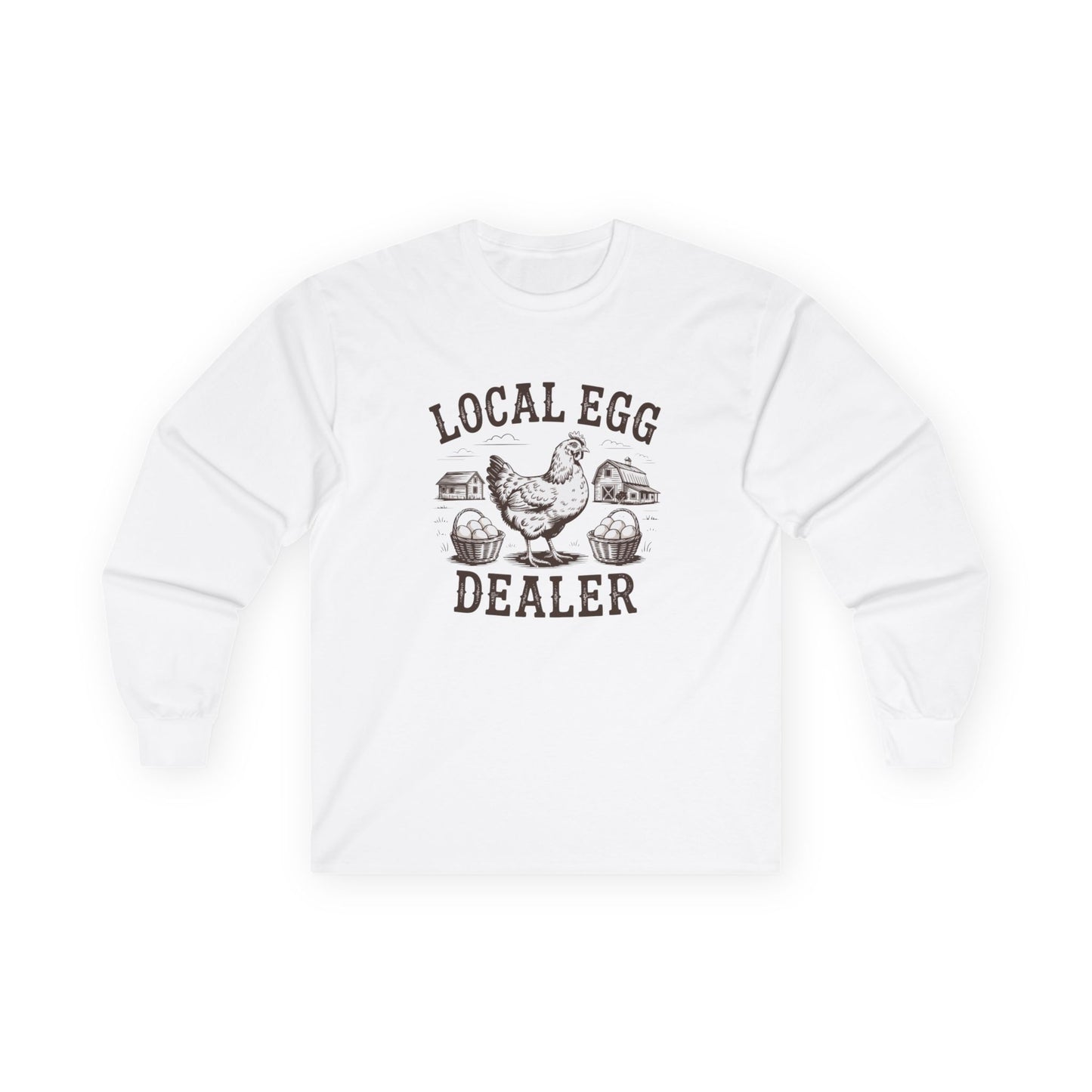 "Local Egg Dealer" Funny Chicken Long-Sleeve Shirt