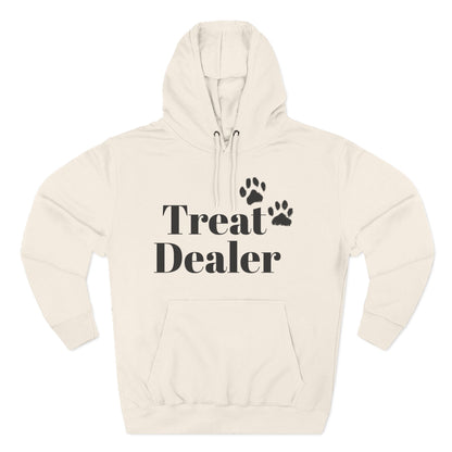 Fleece Hoodie: "Treat Dealer"
