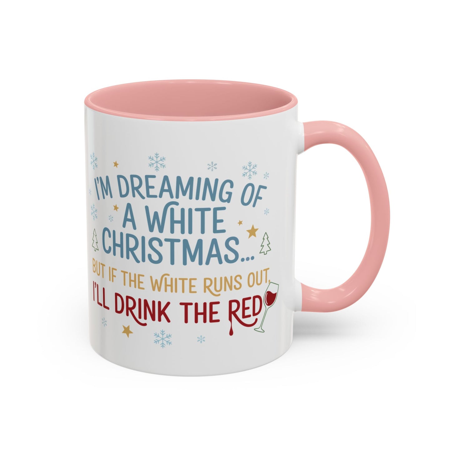 Mug  'Dreaming of a White Christmas' Fall Christmas (11oz/15oz)