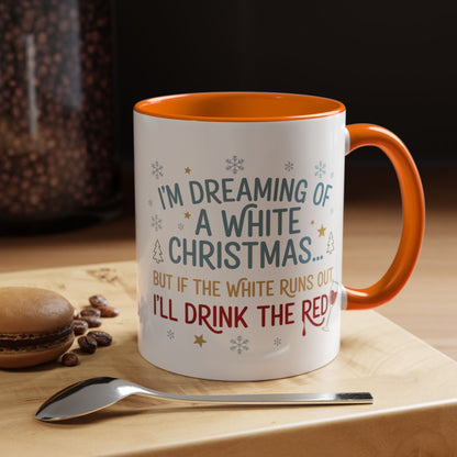 Mug  'Dreaming of a White Christmas' Fall Christmas (11oz/15oz)